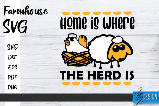 Farmhouse SVG | Family SVG | Funny Farm Quotes Svg SVG Fly Design 
