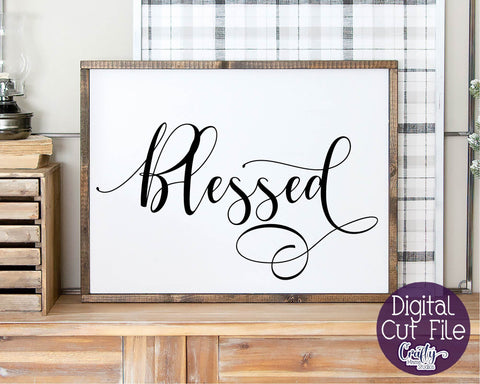 Farmhouse Svg, Home Sign Svg, Christian Svg, Blessed File SVG Crafty Mama Studios 
