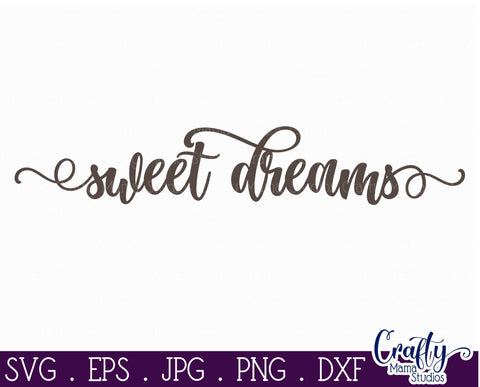 Farmhouse Svg, Home Sign, Sweet Dreams Svg, Love Quote Svg SVG Crafty Mama Studios 