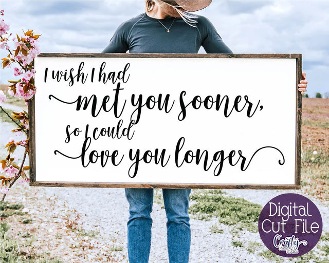 Farmhouse Svg, Love Svg, Met You Sooner, Home Sign Svg SVG Crafty Mama Studios 