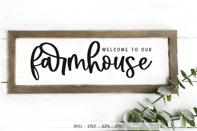 Farmhouse svg, Modern farmhouse svg, Welcome to our Farmhouse SVG SVG Chamsae Studio 