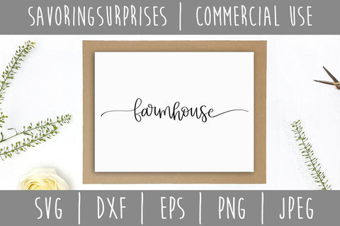 Farmhouse SVG SavoringSurprises 