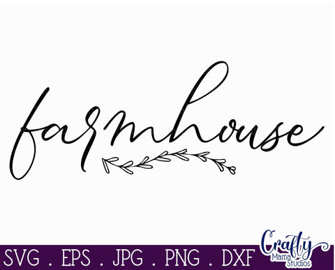 Farmhouse Svg, Welcome, Home Sign, Welcome To Our Farmhouse SVG Crafty Mama Studios 