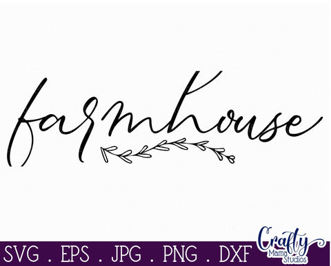 Farmhouse Svg, Welcome, Home Sign, Welcome To Our Farmhouse SVG Crafty Mama Studios 