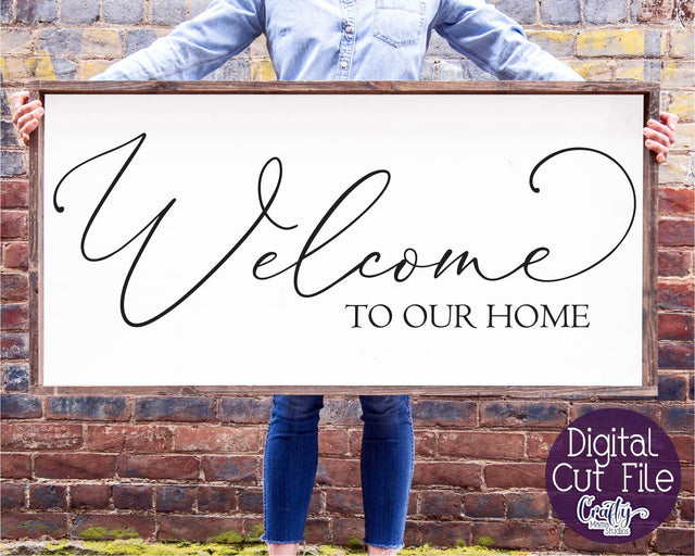 Farmhouse Svg, Welcome Svg, Home Sign, Welcome To Our Home SVG Crafty Mama Studios 