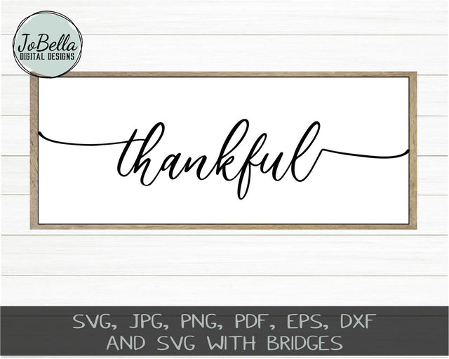 Farmhouse Thankful SVG Cut File and Printable SVG JoBella Digital Designs 