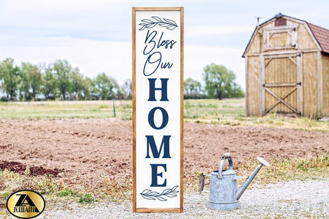 Farmhouse Vertical Porch Sign SVG Bless Our Home SVG PNG DXF SVG zoellartz 