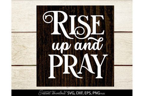 Farmhouse Welcome Sign | Rise Up And Pray | Home Decoration SVG March Design Studio 