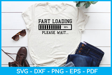 Fart Loading Please Wait SVG PNG PDF Cut File SVG Creativedesigntee 