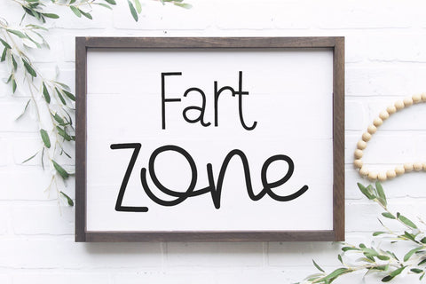 Fart Zone Funny Bathroom Quote SVG Morgan Day Designs 
