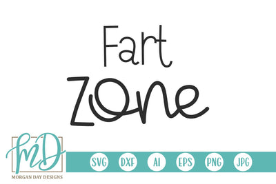Fart Zone Funny Bathroom Quote SVG Morgan Day Designs 