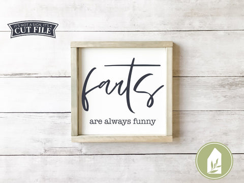 Farts Are Always Funny SVG | Funny Bathroom SVG | Farmhouse Sign Design SVG LilleJuniper 