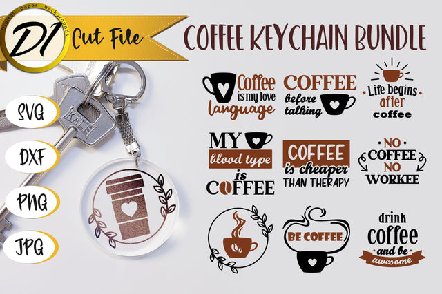 Fascinating Keychains with Cofee Design | Cute coffee quotes | Coffee lovers bundle SVG Evgenyia Guschina 