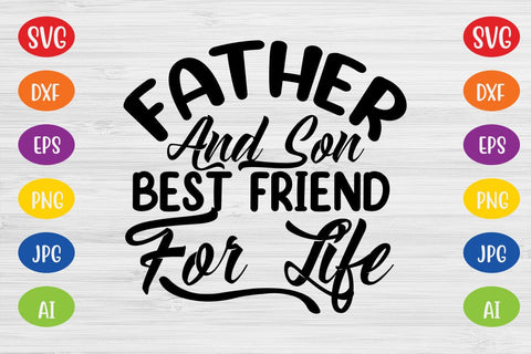 Father and son best friend for life SVG SVG MStudio 