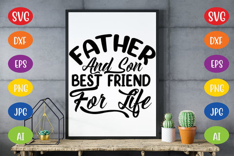 Father and son best friend for life SVG SVG MStudio 