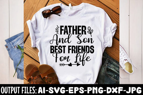 Father And Son Best Friends For Life SVG Design SVG Rafiqul20606 