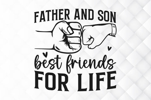 Father and son best friends for life SVG SVG Regulrcrative 