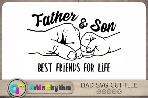 Father and son Svg, Best friends for life Svg, Dad Svg, Father's Day Svg, Dad Gift SVG Artinrhythm shop 