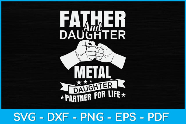 Father & Daughter Metal Detecting Partner For Life Svg Design SVG artprintfile 
