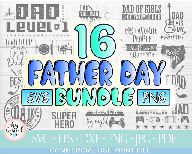 Father Day Bundle SVG PNG, File For Sublimation, Gamer Dad Svg, Father Day Shirt Png, Funny Dad Svg, Dad Sublimation Design, Dad Life Svg SVG MyDesiredSVG 