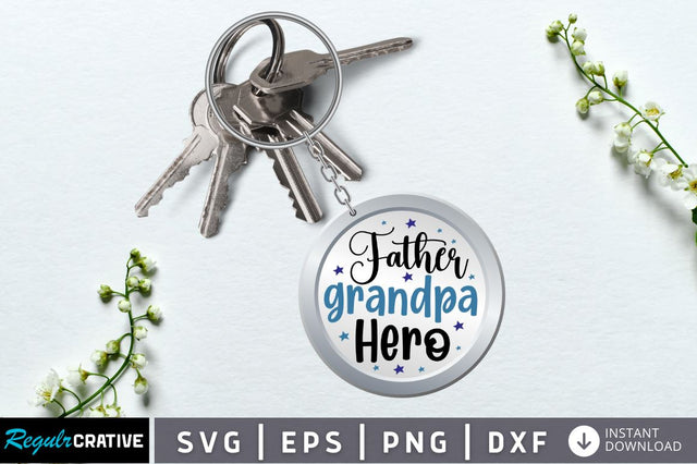 Father grandpa hero SVG SVG Regulrcrative 