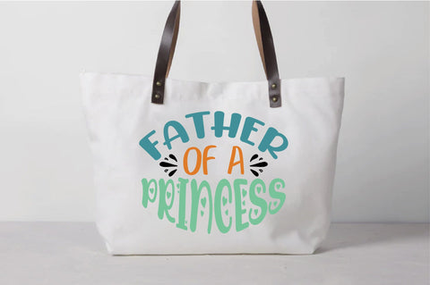 Father Of A Princess Svg SVG Creativeart88 