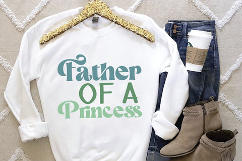 Father Of A Princess Svg SVG Creativeart88 