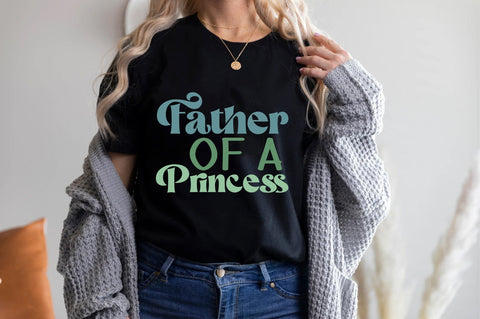 Father Of A Princess Svg SVG Creativeart88 