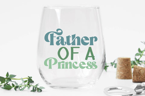 Father Of A Princess Svg SVG Creativeart88 
