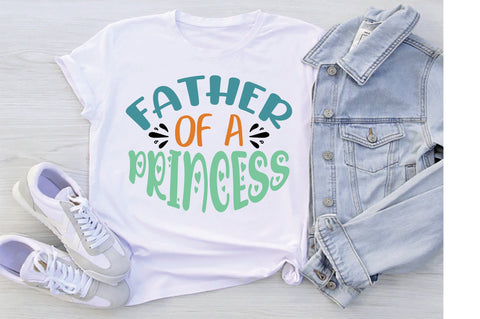Father Of A Princess Svg SVG Creativeart88 