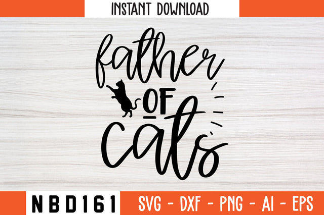 father of cats Svg Design SVG Nbd161 