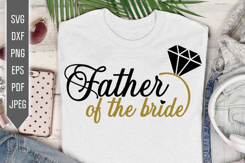 Father of the Bride Svg. Wedding Svg. Bride Team Svg. Wedding Roles Svg. Wedding Party Svg. Cricut, Silhouette, Iron On, Dxf, Eps, Png, Pdf SVG Mint And Beer Creations 