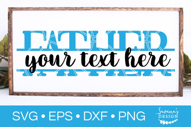 Father Split Monogram SVG SVG SavanasDesign 