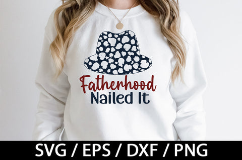 Fatherhood nailed it svg SVG akazaddesign 