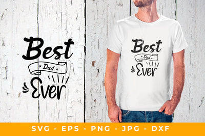Fathers Day Best Dad Ever & Svg Ribbon Sign SVG Sublimatiz Designs 