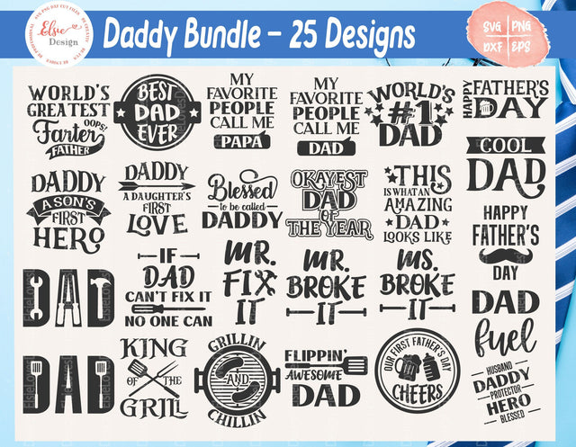 Father's Day Bundle/ Daddy Bundle - SVG, PNG, DXF, EPS SVG Elsie Loves Design 
