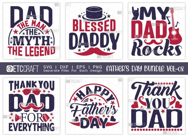 Father's Day Bundle Vol-08 | My Dad Rocks Svg | Happy Father's Day Svg | Thank You Dad Svg | Thank You Dad For Everything | Blessed Daddy Svg | T-shirt Design SVG ETC Craft 