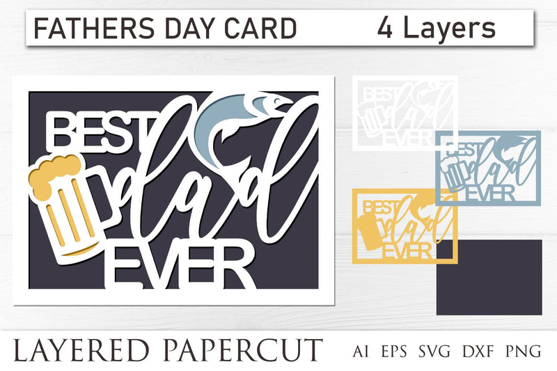 Fathers Day Card Layered Papercut Best Dad Ever 3d Shadow Box Svg So Fontsy