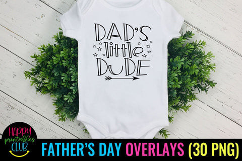 Fathers Day Overlays-Dad Photo Overlays- Father's Day Quotes SVG Happy Printables Club 