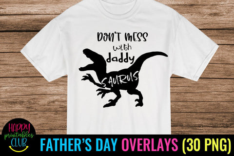 Fathers Day Overlays-Dad Photo Overlays- Father's Day Quotes SVG Happy Printables Club 