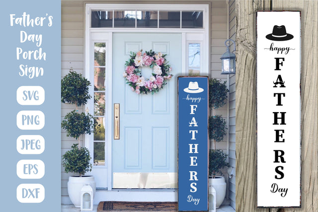 Father’s Day Porch Sign. Father Vertical Front Sign SVG SVG LaBelezoka 