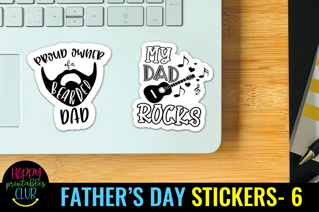 Father's Day Stickers 6- Dad Stickers- Printable Stickers - So Fontsy