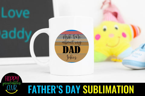 Father's Day Sublimation- Sublimation Father's Day Ideas PNG Sublimation Happy Printables Club 
