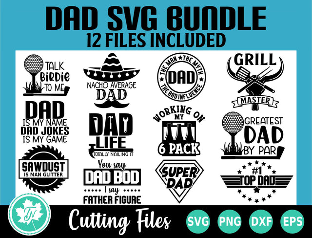 Fathers Day SVG Bundle 12 Pack SVG TrueNorthImagesCA 