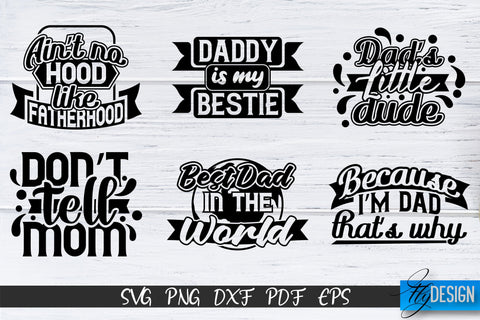 Father's Day SVG Bundle | Daddy Bundle | Best Dad Ever SVG SVG Fly Design 