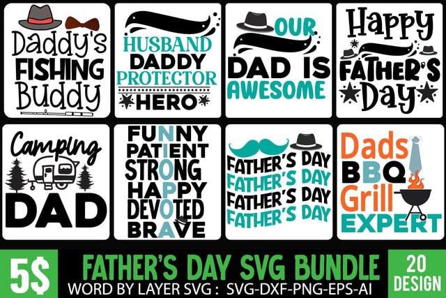 Father's Day SVG Bundle,Happy Father's Day SVG Bundle Quotes,20 Dad SVG Bundle,Father's 20 Design,Father's Day Sublimation Bundle,20 Dad Sublimation Bundle SVG BlackCatsMedia 
