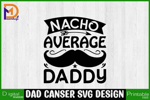 Father's Day SVG, Dad SVG, Father's Day T-shirt, Funny Dad SVG, Daddy png typography Designs for Clothing and Accessories SVG SH_Tee store 
