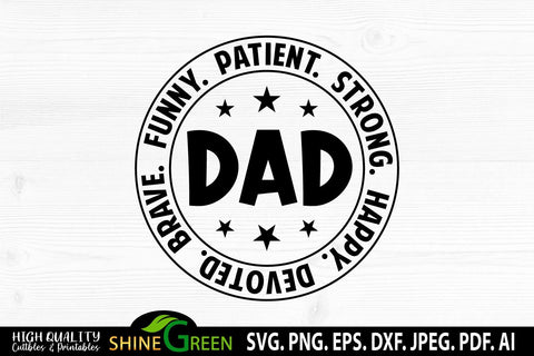 Fathers Day SVG - Dad SVG T-Shirt Design Gift Idea SVG Shine Green Art 