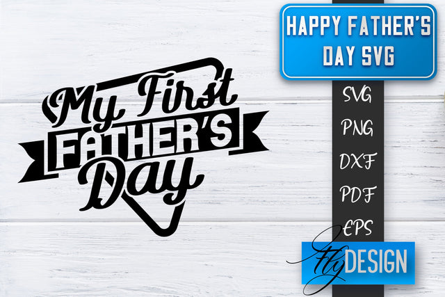 Father's Day SVG | Daddy SVG | Best Dad Ever SVG SVG Fly Design 