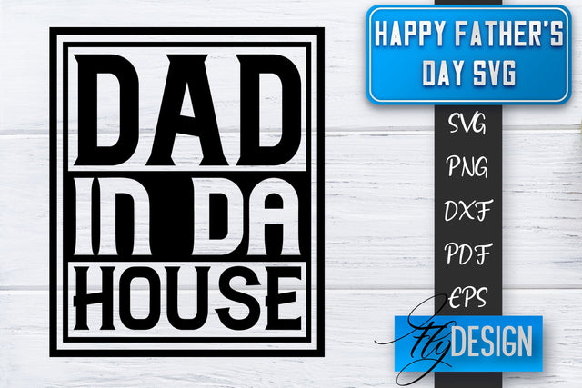 Father's Day SVG | Daddy SVG | Best Dad Ever SVG SVG Fly Design 